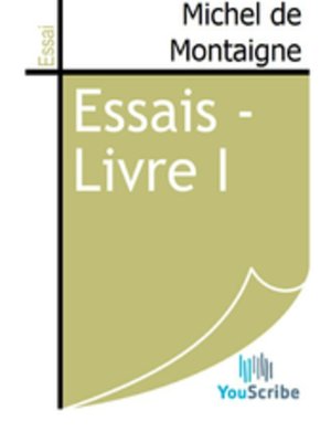 cover image of Essais - Livre I
